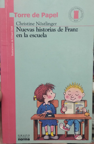 Nuevas Historias De Franz En La Escuela Nostlinger Impecable