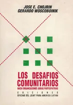 Comprar Desafios Comunitarios, Los Hacia Organizaciones Judias Parti, De Chojrin, Jose E.. Editorial S\u002Fd, Tapa Tapa Blanda En Español