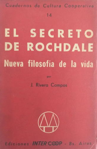 El Secreto De Rochedale Julian Rivera Campos Intercoop 1961