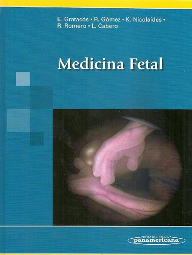 Libro Medicina Fetal De Eduard Gratacós Solsona Ricardo Góme
