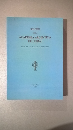 Boletín De La Academia Argentina De Letras 305 - 306