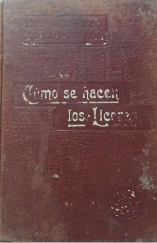 Como Se Hacen Los Licores Eduardo De Miquel 1910