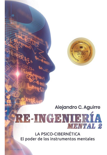 Libro: Re Ingenieria Mental Ii: El Poder Instrumentos
