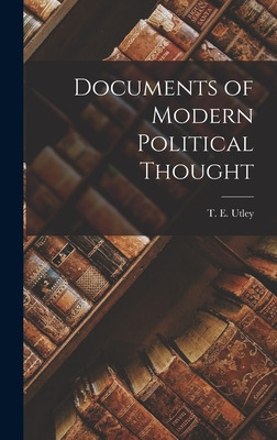 Libro Documents Of Modern Political Thought - Utley, T. E...