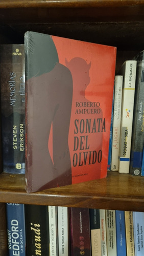 Sonata Del Olvido / Roberto Ampuero / Sudamericana