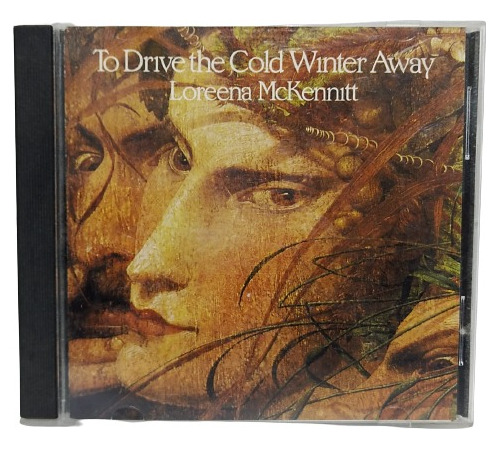 Loreena Mckennitt  To Drive The Cold Winter Away. Cd Canada