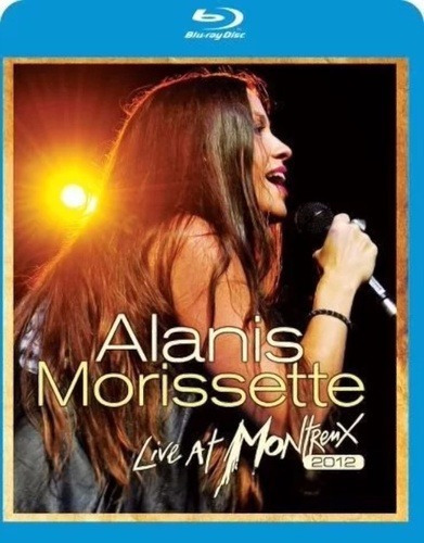Alanis Morissette - Live At Montreaux - Blu Ray Lacrado