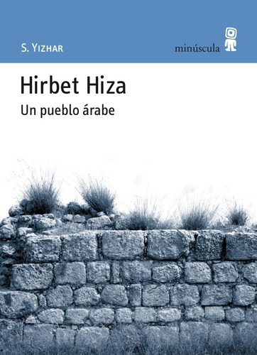 Libro: Hirbet Hiza. Un Pueblo Árabe