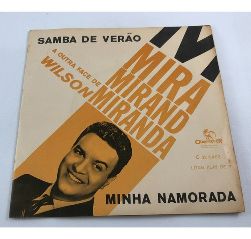 Vinil Compacto A Outra Face De Wilson Miranda 1964 Raridade (Usado)