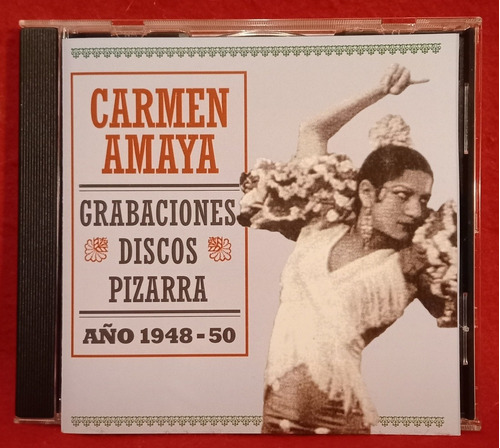 Carmen Amaya Cd Flamenco, Grab. Pizarra 48-50. Fonocal