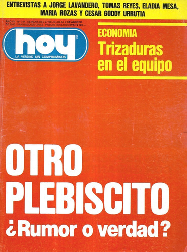 Revista Hoy N° 314 / 2 Agosto 1983 / ¿ Otro Plebiscito ?