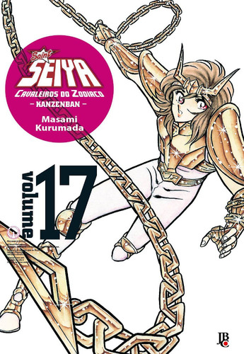 Cavaleiros do Zodíaco – Saint Seiya Kanzenban Vol. 17, de Kurumada, Masami. Japorama Editora e Comunicação Ltda, capa dura em português, 2020