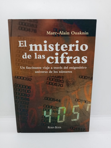 El Misterio De Las Cifras - Marc Alain Ouaknin - Matemáticas