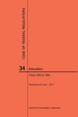 Libro Code Of Federal Regulations Title 34, Education, Pa...