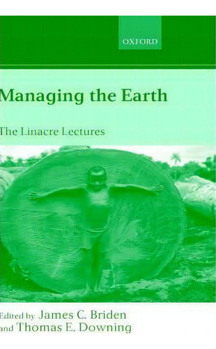 Managing The Earth, De J. C. Briden. Editorial Oxford University Press, Tapa Dura En Inglés