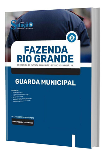 Apostila Fazenda Rio Grande Pr - Guarda Municipal