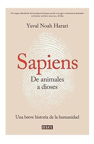 Sapiens De Animales A Dioses Yuval Noah Harari (*)