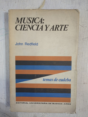 Musica: Ciencia Y Arte John Redfield