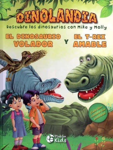 Dinolandia - El Dinosaurio Volador Y El T- Rex Amable