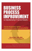 Comprar Libro: Mejora De Procesos De Negocio Para La Industria Y De