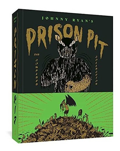 Book : Prison Pit The Complete Collection - Ryan, Johnny