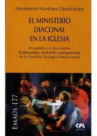 Libro El Ministerio Diaconal En La Iglesia - Martinez Des...