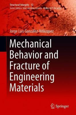 Libro Mechanical Behavior And Fracture Of Engineering Mat...