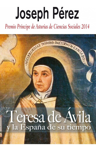 Libro Teresa De Avila Y La España De Su Tiempo