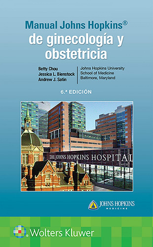 Manual Johns Hopkins De Ginecología Y Obstetricia (6ª Edició