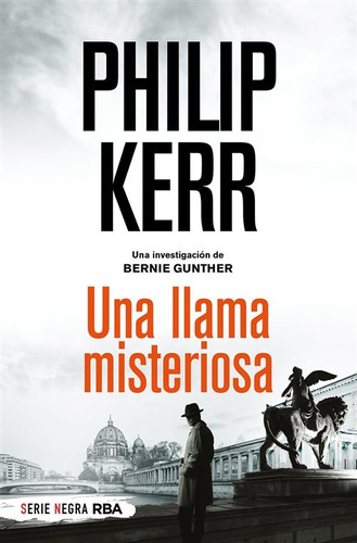 Una Llama Misteriosa - Philip Kerr