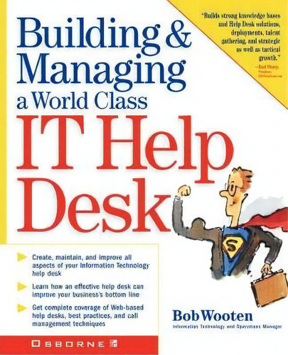 Building And Running A World Class It Help Desk, De Robert J. Wooten. Editorial Mcgraw Hill Education Europe, Tapa Blanda En Inglés