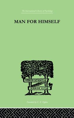 Libro Man For Himself: An Inquiry Into The Psychology Of ...