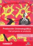 Libro Produccion Cinematografica De Federico Fernandez Diez