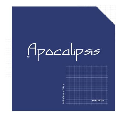 Libro: Apocalipsis: Mi Estudio En La Biblia Textual (spanish