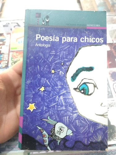 Poesía Para Chicos Antología Alfaguara