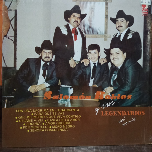 Disco Lp Salomó Robles Y Sus Legendarios Del Norte 1991