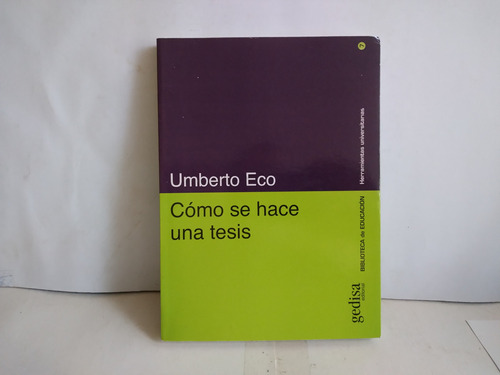 Como Se Hace Una Tesis.  Umberto Eco    2002