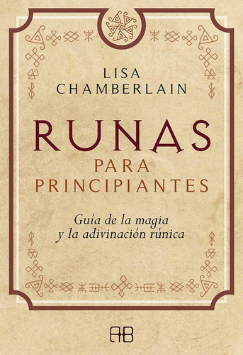 Libro: Runas Para Principiantes / Lisa Chamberlain