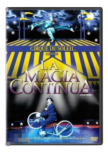Cirque Du Soleil La Magia Continua | Dvd Película Nueva