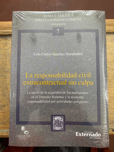 La Responsabilidad Civil Extracontractual Sin Culpa- Sánchez