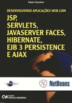 Comprar Desenvolvendo Aplicações Web Com Jsp, Servelts, Javaserver