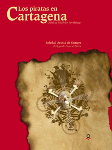 Libro Los Piratas De Cartagena