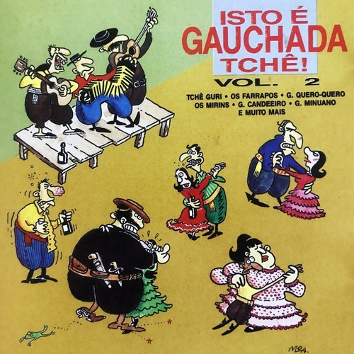 Cd - Isto É Gauchada Tchê - Vol. 2