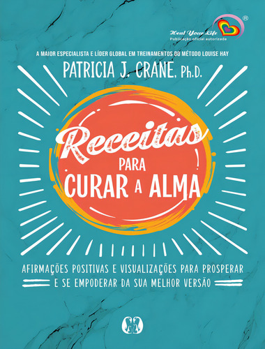 Receitas Para Curar A Alma, De Crane, Patricia J.. Editorial Cdg Citadel Editora, Tapa Mole, Edición 1 En Português, 2024
