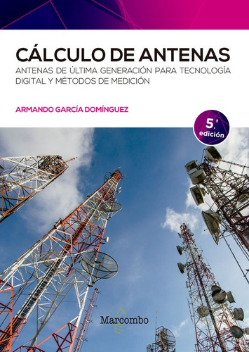 Libro Calculo De Antenas 5âªed - Aa.vv