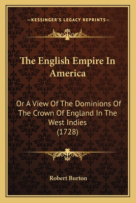 Libro The English Empire In America: Or A View Of The Dom...