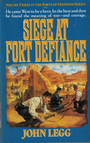 Siege At Fort Defiance, De Legg, John. Editorial Picador - St.martin S Griffin, Tapa Tapa Blanda En Inglés