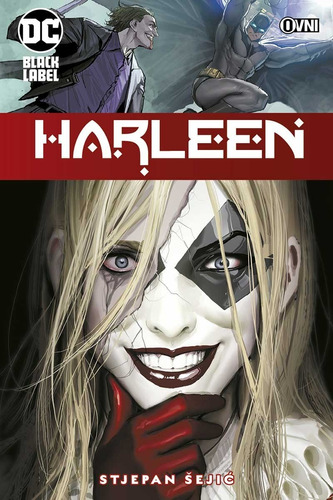 Dc Black Label Harleen - Stjepan Sejic - Ovni Press