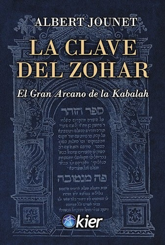 La Clave Del Zohar - Albert Jounet