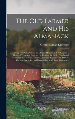 Libro The Old Farmer And His Almanack; Being Some Observa...